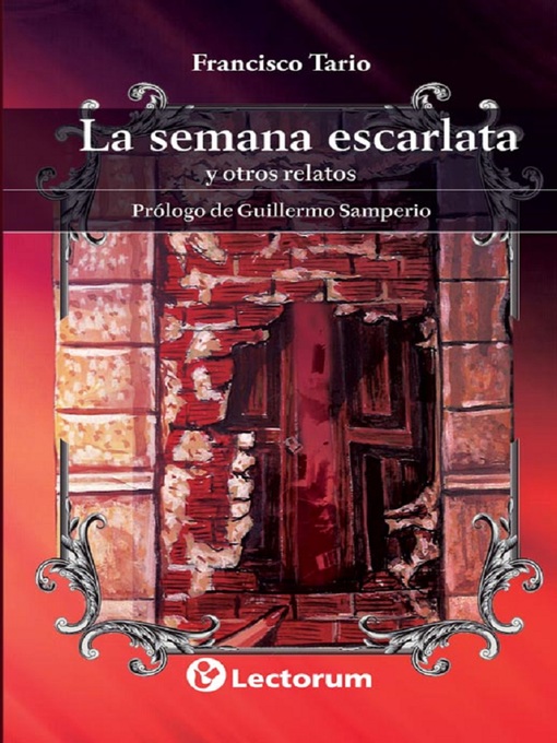 Title details for La semana escarlata by Francisco Tario - Available